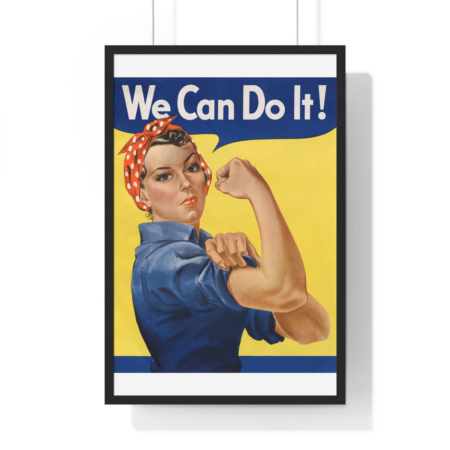 "We Can Do It!", also called "Rosie the Riveter"