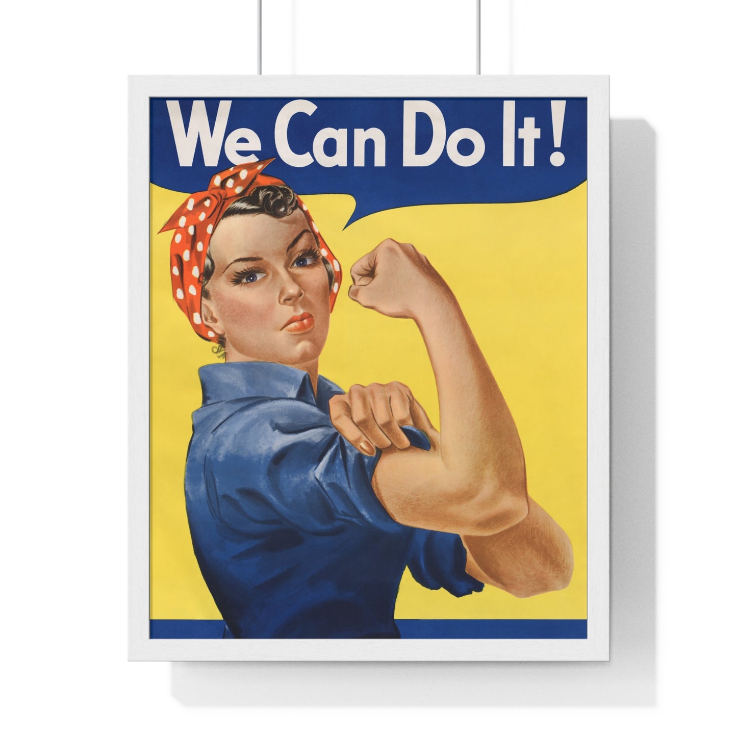 "We Can Do It!", also called "Rosie the Riveter"