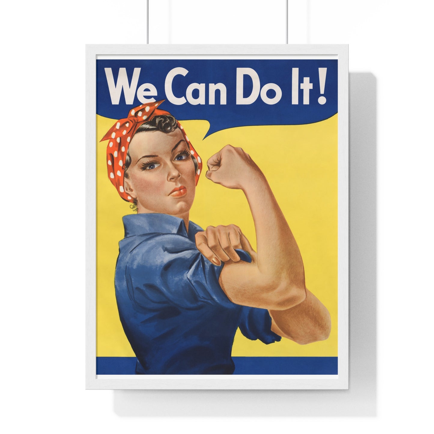 "We Can Do It!", also called "Rosie the Riveter"